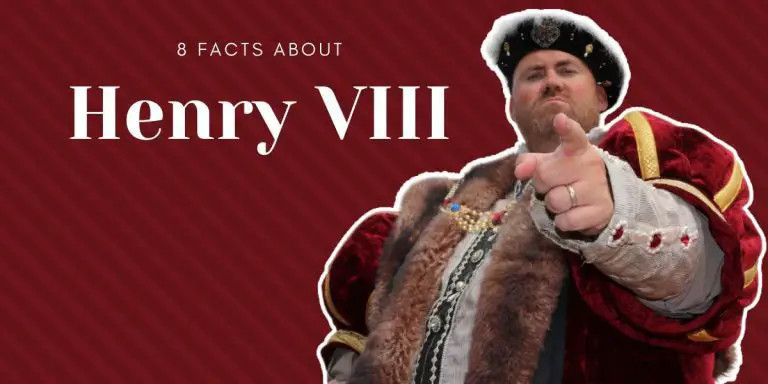 8 Facts about Henry VIII