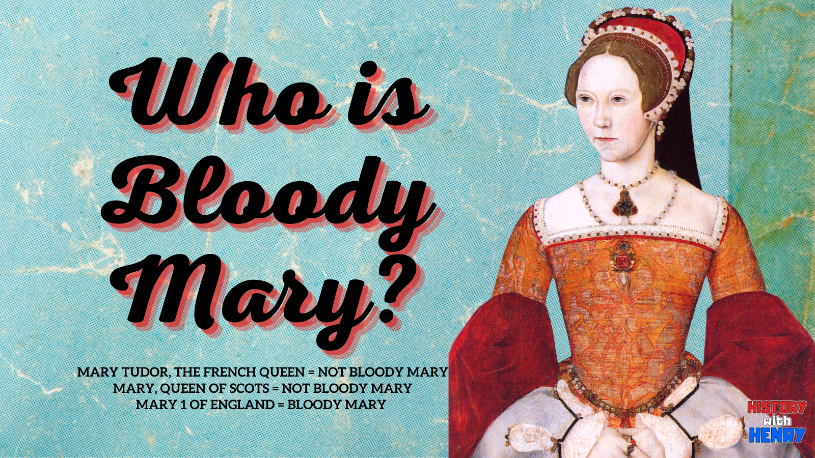 Who is Bloody Mary_ (1) Who is Bloody Mary?