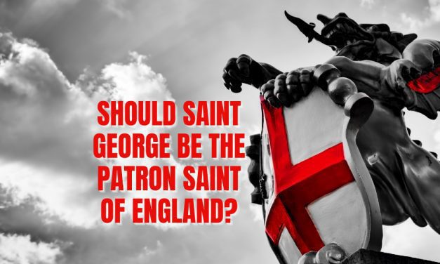 Should Saint George be the patron saint of England?