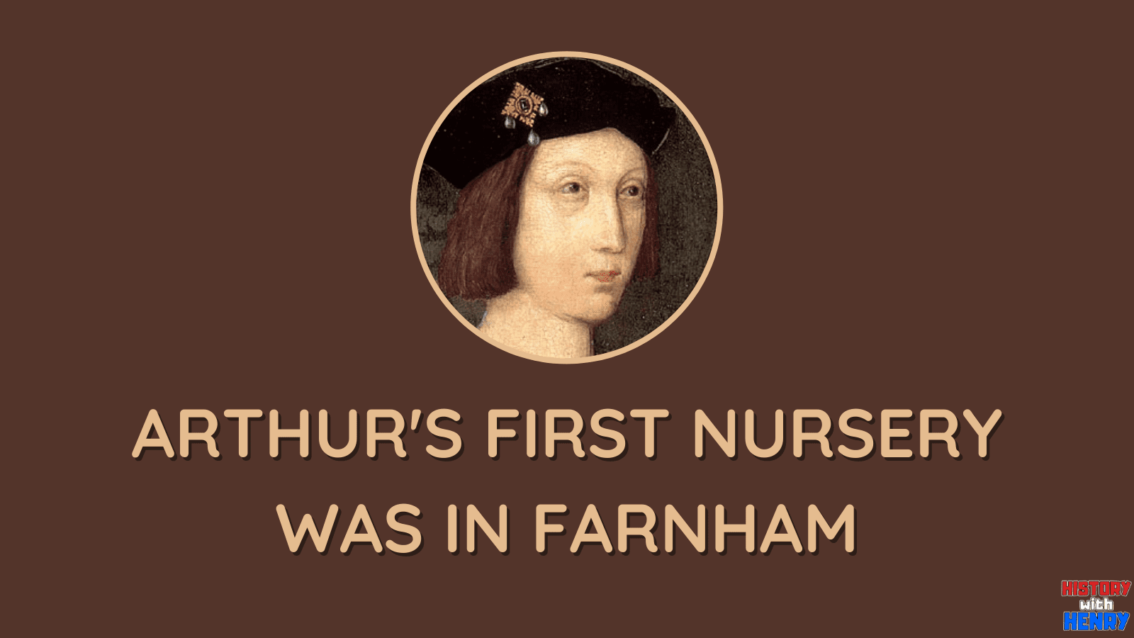 3 Arthur Tudor