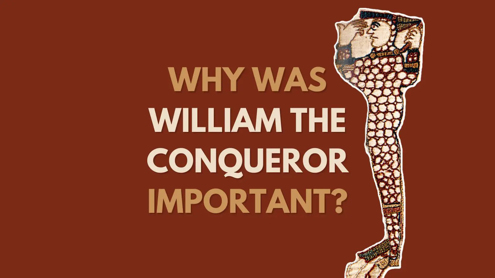 William the conqueror