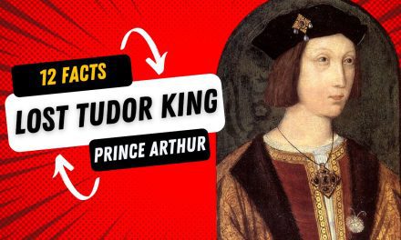The Lost Tudor King: 12 Surprising Facts About Arthur Tudor, brother of Henry VIII