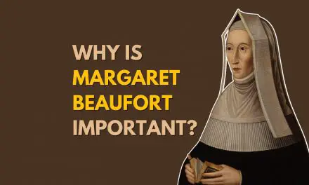 Lady Margaret Beaufort – The mother of the Tudor dynasty who had four husbands