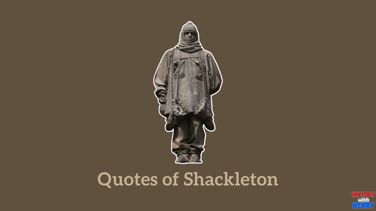 11 Sir Ernest Shackleton