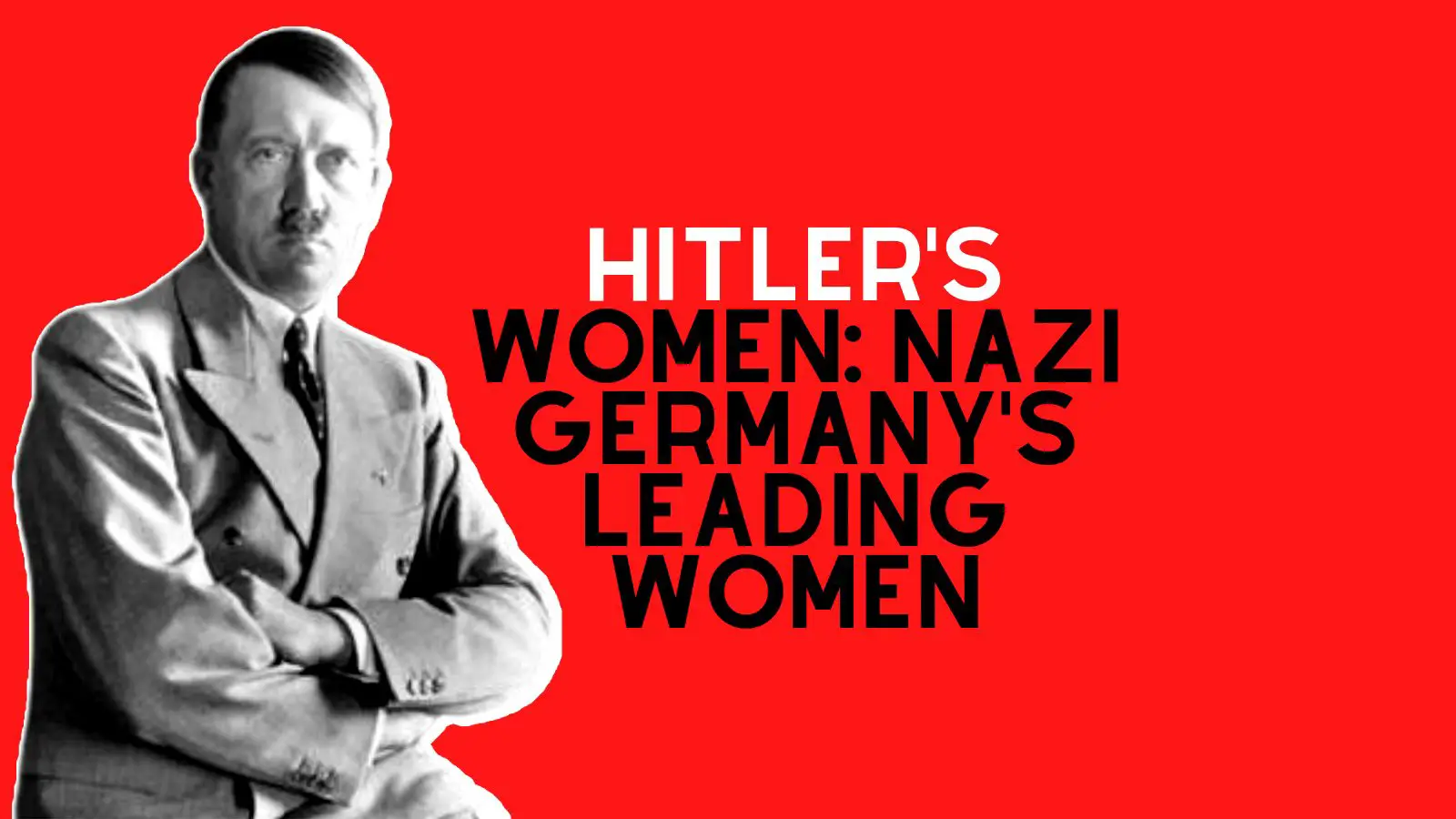 Nazi Germany's leading women