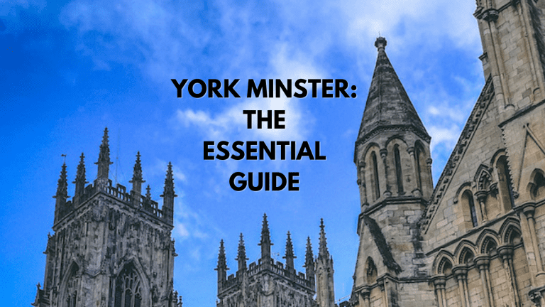 York Minster: The Essential Guide