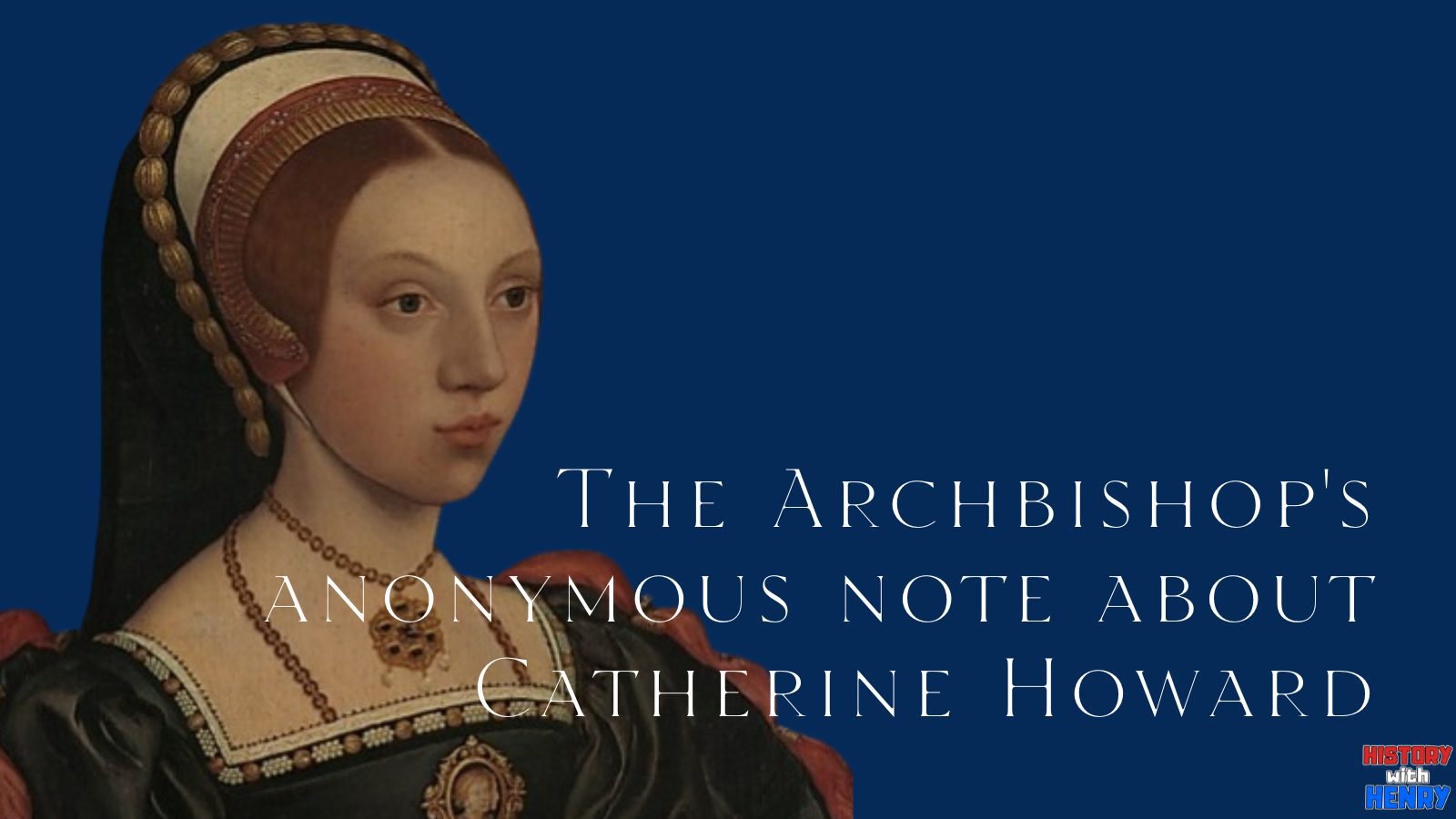 12 Catherine Howard