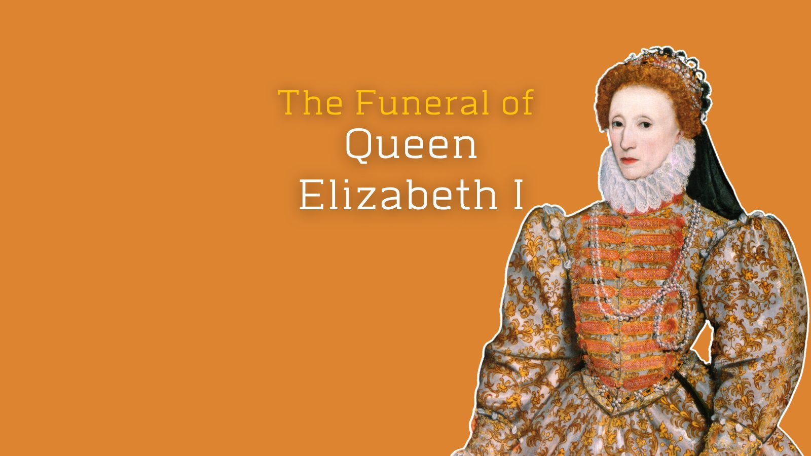 Funeral of Elizabeth I
