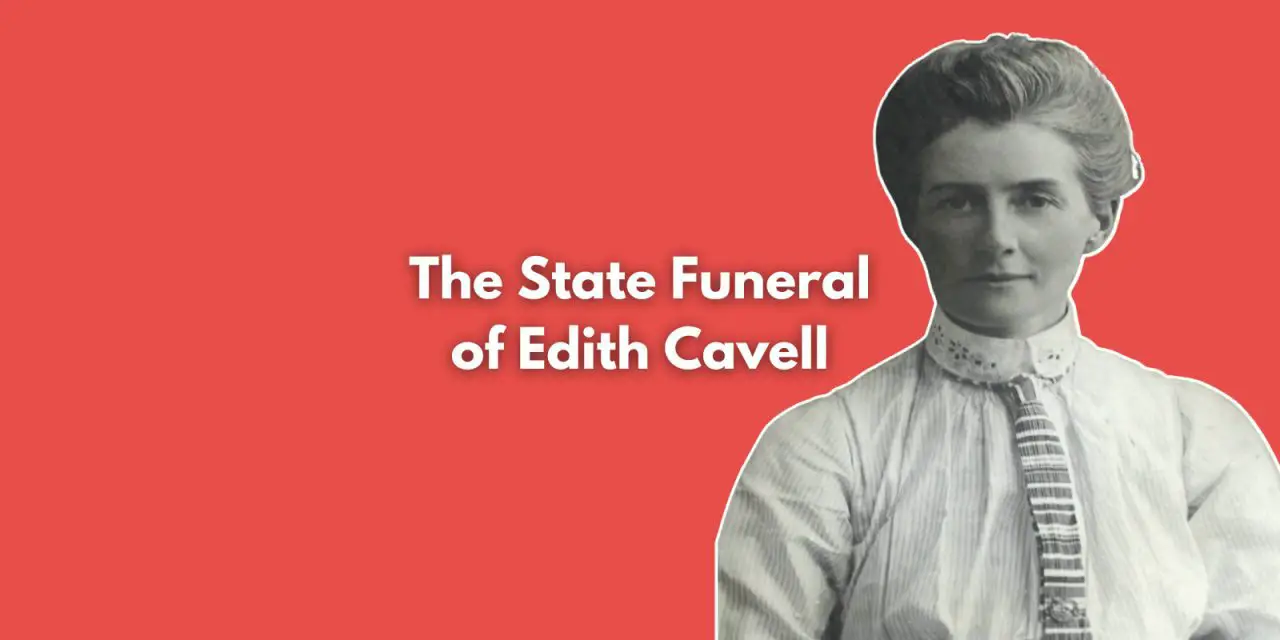 The State Funeral of Edith Cavell