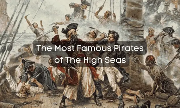 The 9 most Famous pirates of the high seas