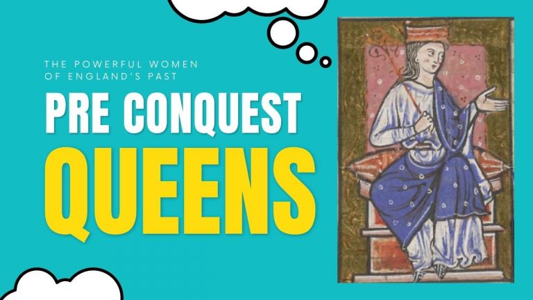 The Powerful Women of England’s Past: Pre-Conquest Queens