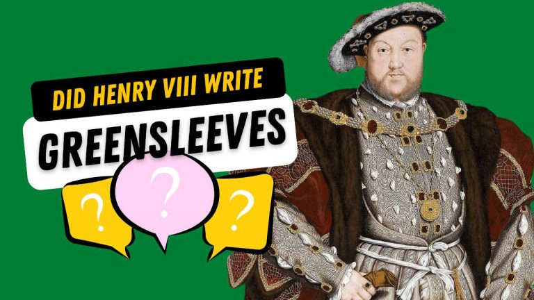Greensleeves: A Masterpiece by Henry VIII or a Misattribution?