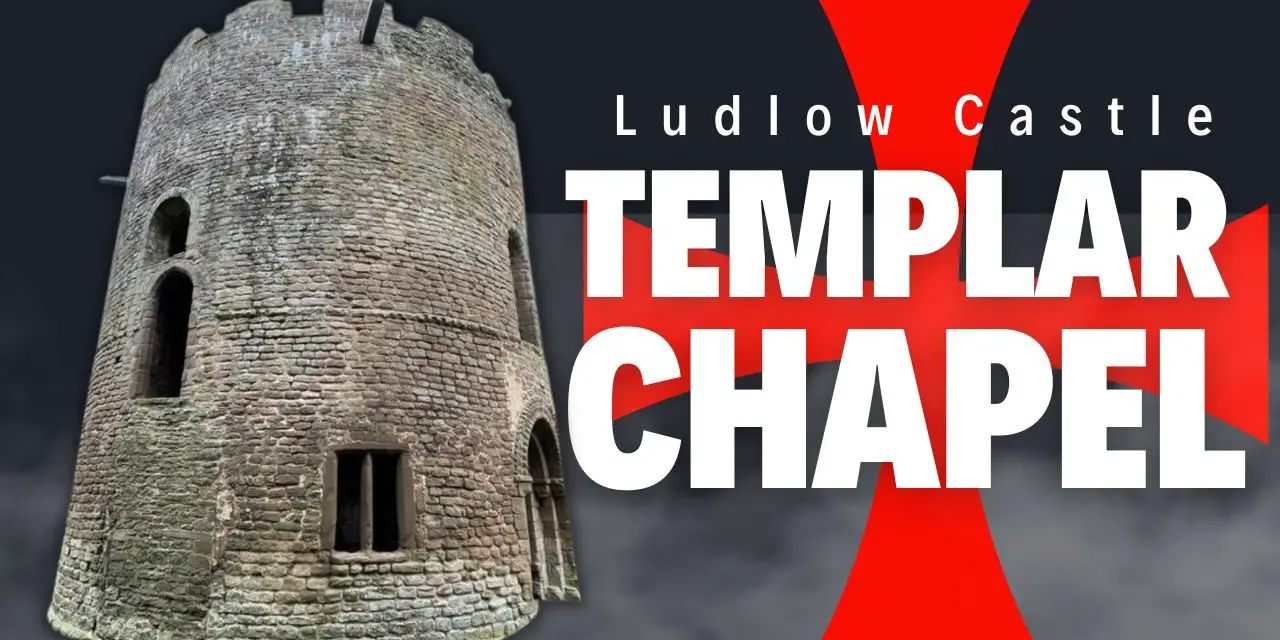 The Knights Templar Chapel at Ludlow Castle