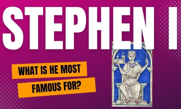 What is King Stephen famous for?
